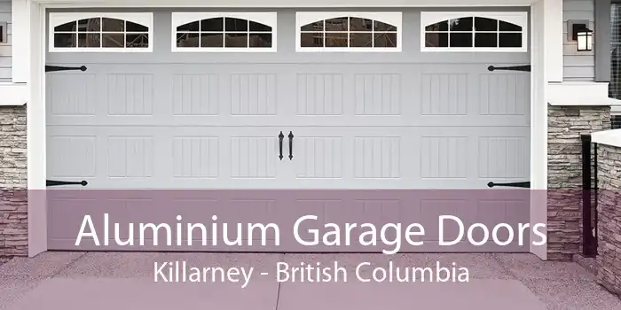 Aluminium Garage Doors Killarney - British Columbia