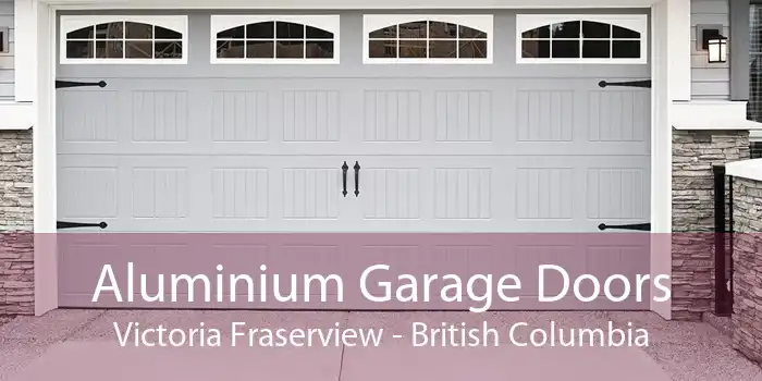 Aluminium Garage Doors Victoria Fraserview - British Columbia