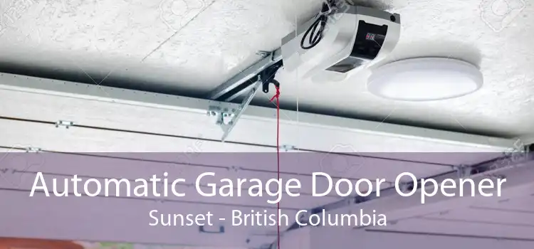 Automatic Garage Door Opener Sunset - British Columbia