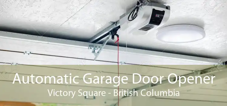 Automatic Garage Door Opener Victory Square - British Columbia