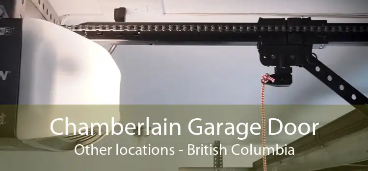 Chamberlain Garage Door Other locations - British Columbia