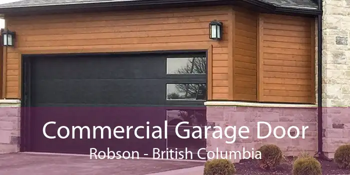 Commercial Garage Door Robson - British Columbia