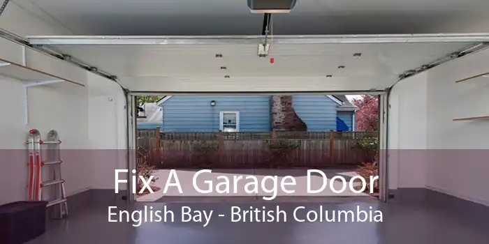 Fix A Garage Door English Bay - British Columbia
