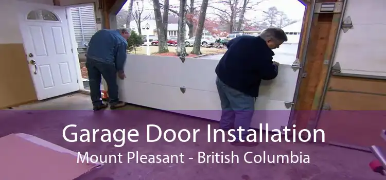 Garage Door Installation Mount Pleasant - British Columbia