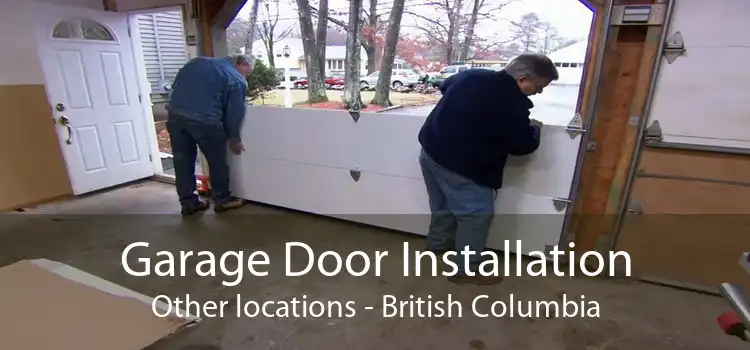 Garage Door Installation Other locations - British Columbia