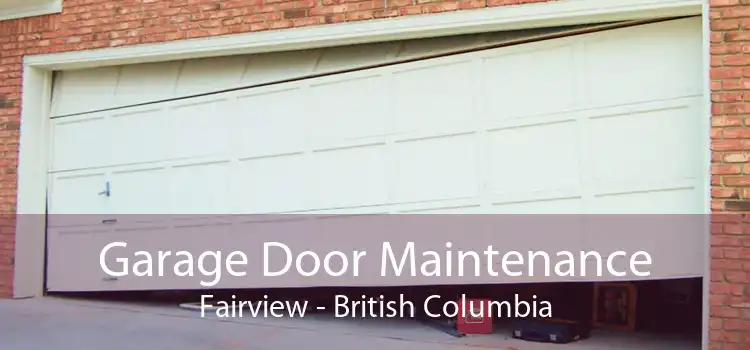 Garage Door Maintenance Fairview - British Columbia