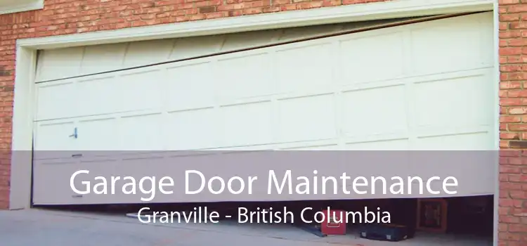 Garage Door Maintenance Granville - British Columbia