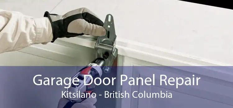 Garage Door Panel Repair Kitsilano - British Columbia