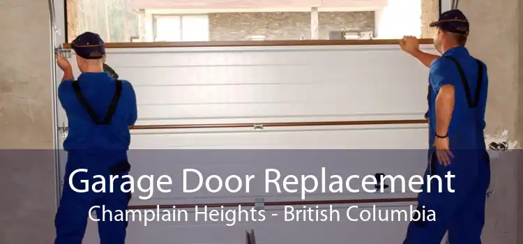 Garage Door Replacement Champlain Heights - British Columbia