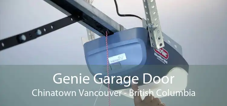 Genie Garage Door Chinatown Vancouver - British Columbia
