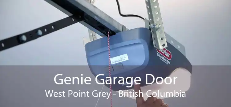 Genie Garage Door West Point Grey - British Columbia