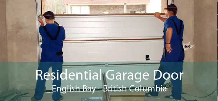 Residential Garage Door English Bay - British Columbia