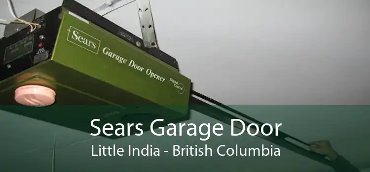 Sears Garage Door Little India - British Columbia