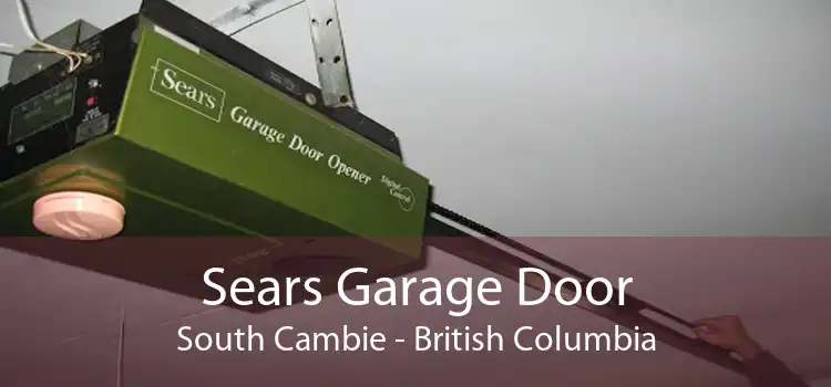 Sears Garage Door South Cambie - British Columbia