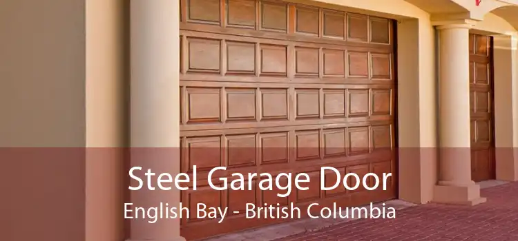 Steel Garage Door English Bay - British Columbia