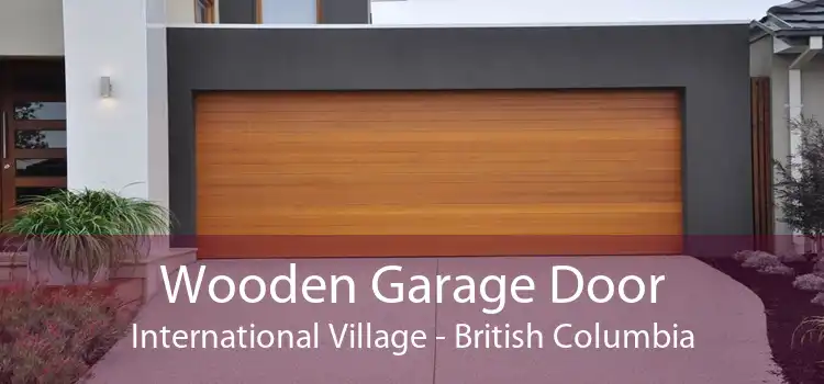 Wooden Garage Door International Village - British Columbia