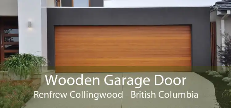 Wooden Garage Door Renfrew Collingwood - British Columbia